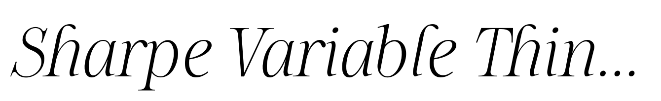 Sharpe Variable Thin Italic